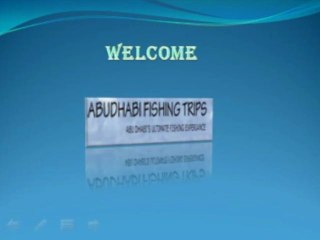 Abu Dhabi Fishing Trips.