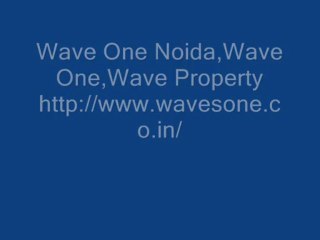 Wave One Noida 9582219691 Wave One