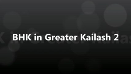 Service Apartment in Greater Kailash Part II Call +918800333977