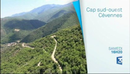 Cap Sud-Ouest - Les Cévennes