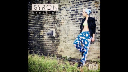 Syron - Breaking (Radio Edit)