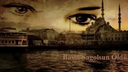 Basın sagolsun öldürdün bendeki seni