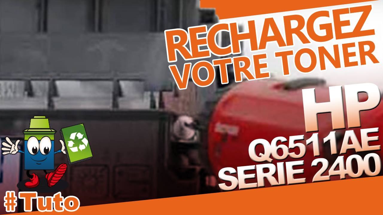Comment recharger une cartouche laser Q6511AE HP Laserjet Toner série 2400