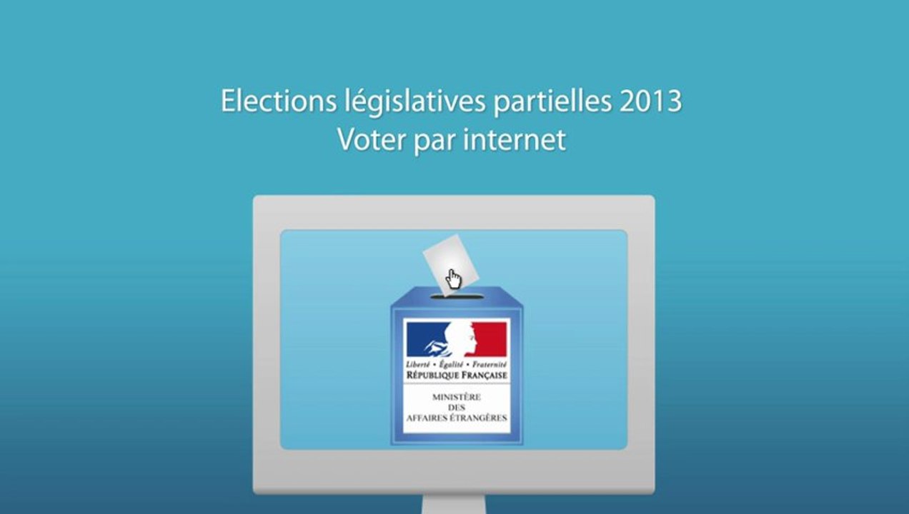 Elections législatives partielles 2013 - Guide du vote par internet