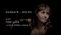 Barbara B - Soleil (et son invité Peter Luha - guitare/beatbox/looping)