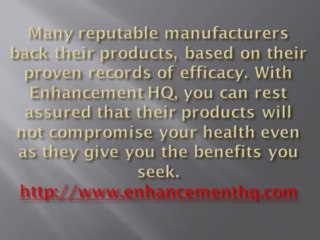Matter of Fact Truths about Enhancement Products