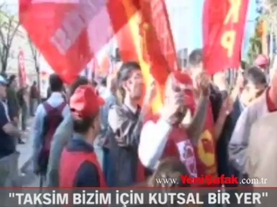 "Taksim'den başka yerde kutlamayız"