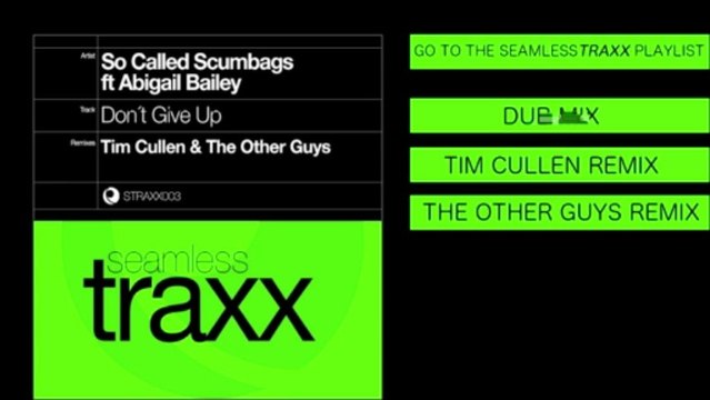 So Called Scumbags Ft Abigail Bailey - Don't Give Up (Vocal Mix)