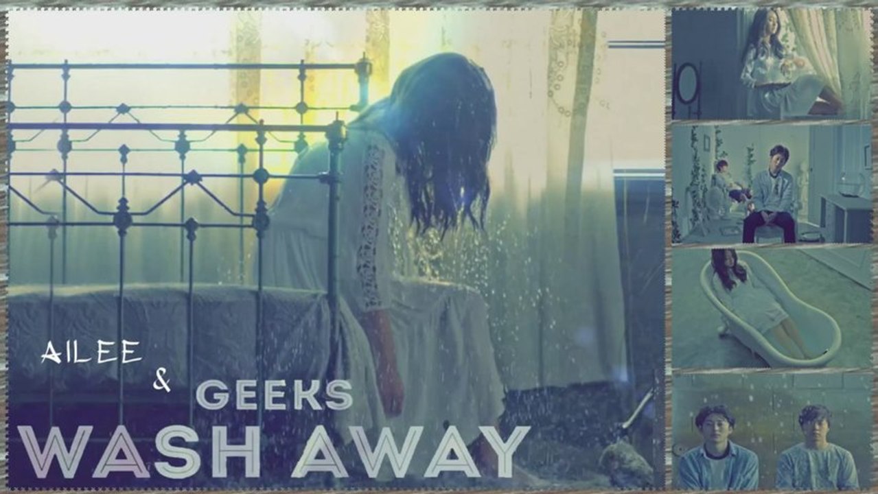 Geeks Feat. Ailee - Wash Away Full HD k-pop [german sub]