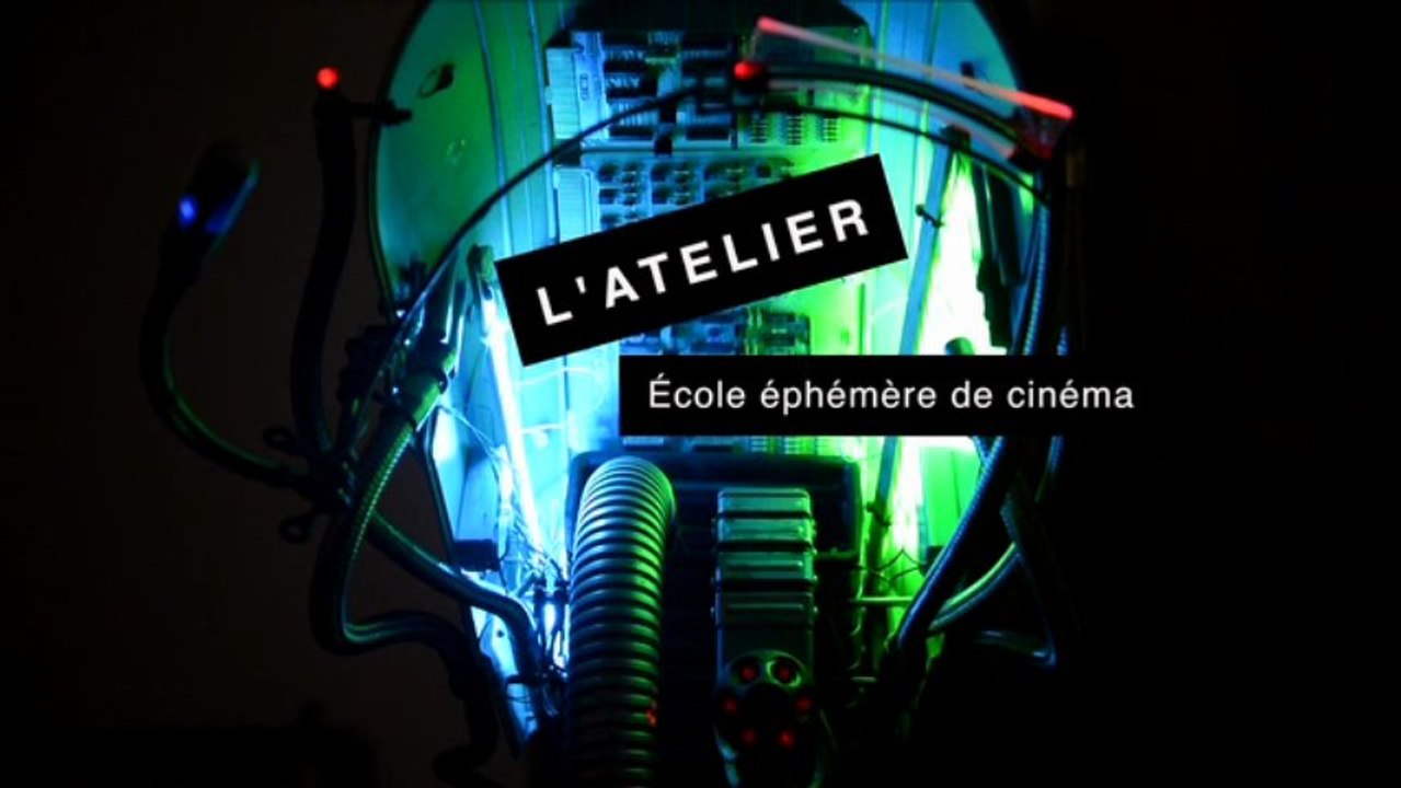 L'ATELIER 2013