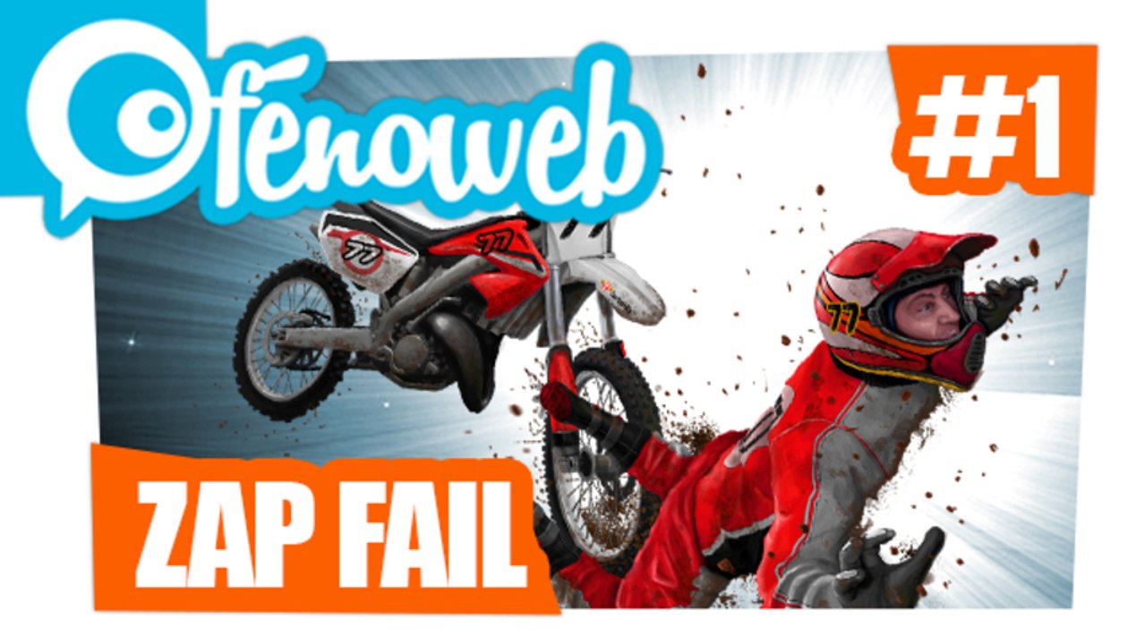 Zap Fail Avril 2013 #001