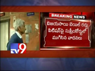 SC reserves judgement on Vijaysai Reddy bail