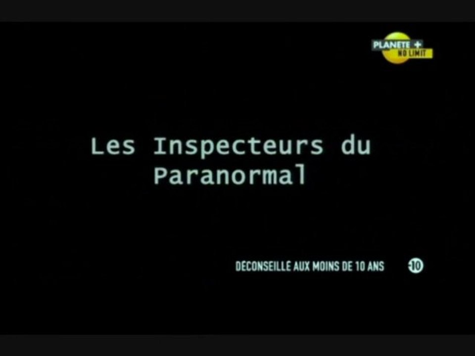 Les inspecteurs du paranormal [ Épisode 8 - Affaire 0399 ]