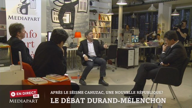 «En direct de Mediapart» : Le débat Jean-Luc Mélenchon / Pascal Durand