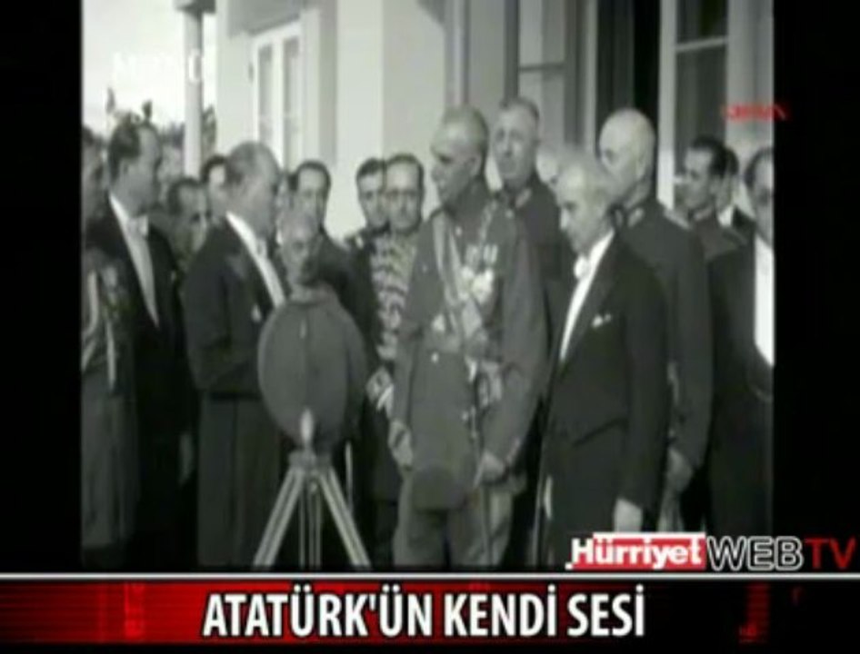 İŞTE ATATÜRK'ÜN GERÇEK SESİ -