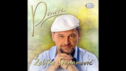 Zeljko Stepanovic - Dvesta godina - (Audio 2012) HD