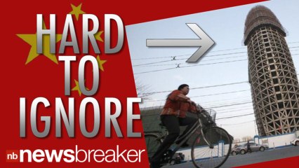 NEW VIDEO: China’s New Phallic Building Draws Laughs, Jokes and Censorship