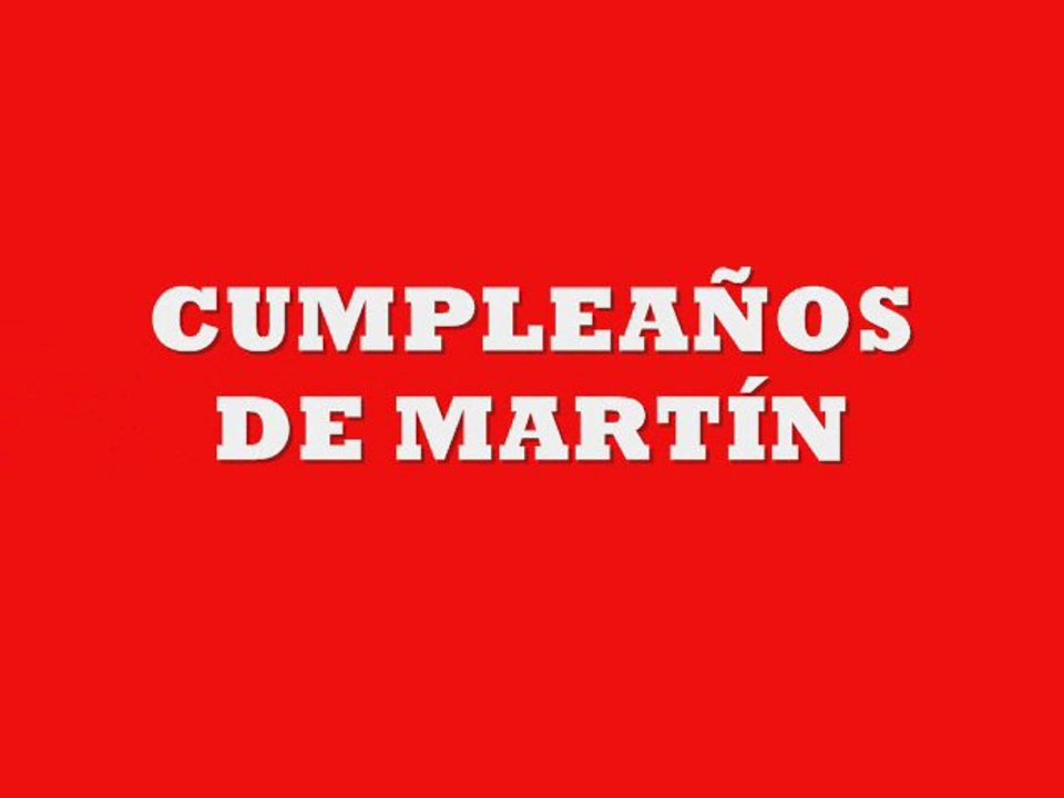 CUMPLE DE MARTÍN
