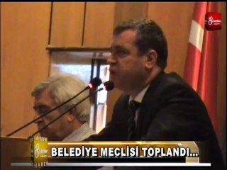 İSKENDERUN BELEDİYE MECLİSİ 8.GÜN HABER