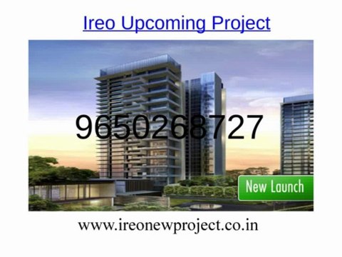 Ireo Upcoming Projects call 9650268727