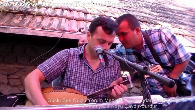 Güçlü Ses Güçlü Yorum Mehmet Koparandan Uyan Sunam Türküsü yazır Köyü Çavdır-Burdur