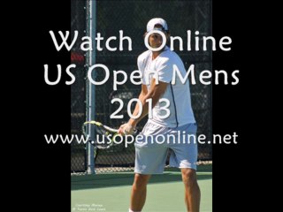 US Open New York Singles Mens 2013 Live Streaming