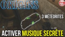 Origins // Comment activer la MUSIQUE SECRÈTE (Theme Song) - Localisations 3 météorites |FPS Belgium