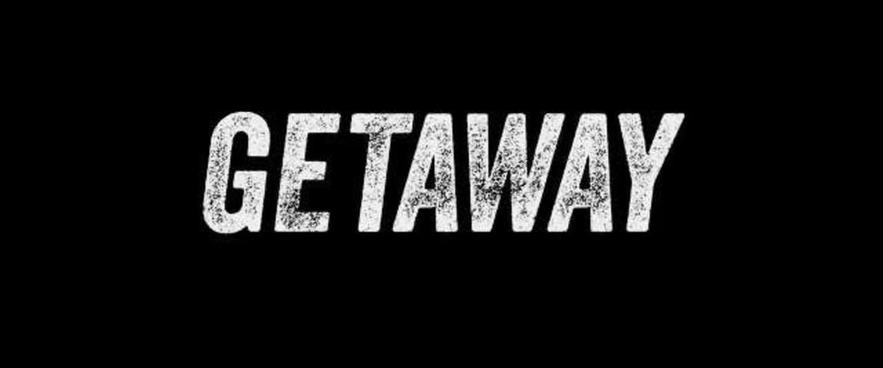 Trailer: Getaway