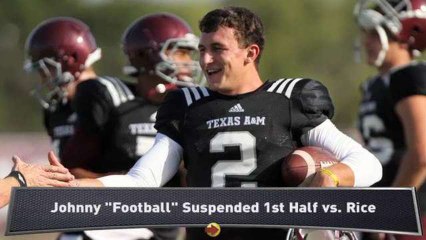 Manziel Suspended for 1st Half vs. Rice