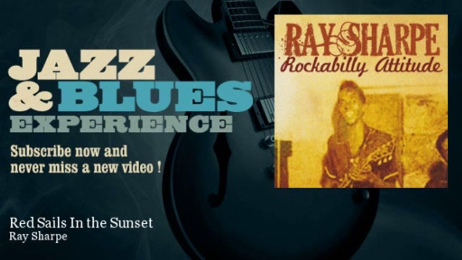 Ray Sharpe Red Sails In The Sunset Video Dailymotion