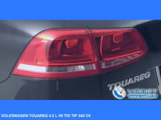 VODIFF : VOLKSWAGEN OCCASION ALSACE : VOLKSWAGEN TOUAREG 4.2 L V8 TDI TIP 340 CV NOUVEAU MODELE