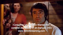 Conjuring Les dossiers Warren film complet voir online streaming VF en Entier en Français