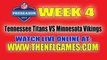 Watch Tennessee Titans vs Minnesota Vikings Preseason Game Online