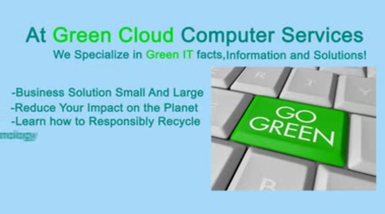 Green Cloud Computer Services knows Green IT! )