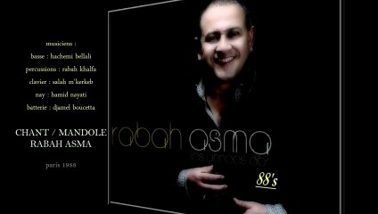 ►les années d'or - rabah asma 88's ⵣ