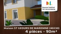 A louer - Maison/villa - ST GEOURS DE MAREMNE (40230) - 4 pièces - 90m²
