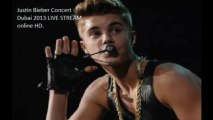 Justin Bieber Concert Dubai LIVE STREAM 05.05.2013