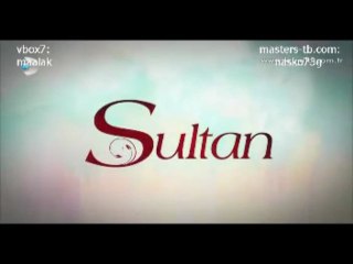 Sultan - Епизод 15 Част 1 (bg Sub)