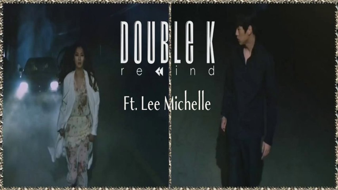 Double K ft. Lee Michelle - Rewind k-pop [german sub]