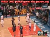 New York Knicks vs Indiana Pacers Playoffs 2013 game 1 Tonight