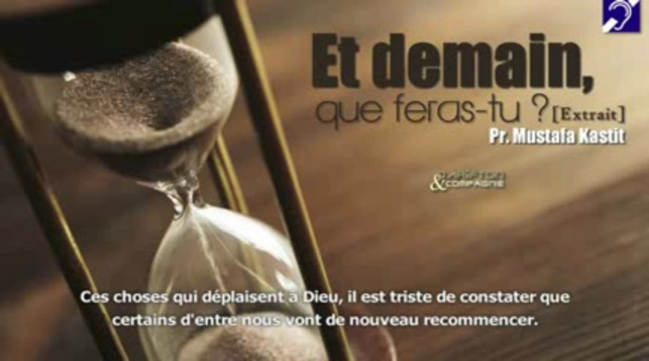 ET DEMAIN , QUE FERAS-TU ?