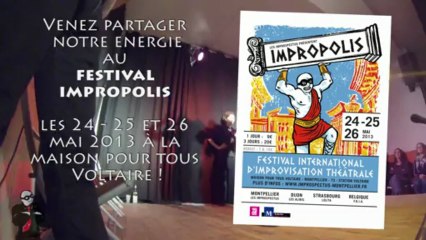 Les improspectus vous invitent - festival impropolis 2013