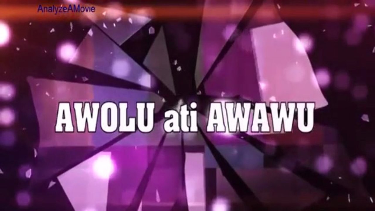AWOLU ATI AWAWU 1-1
