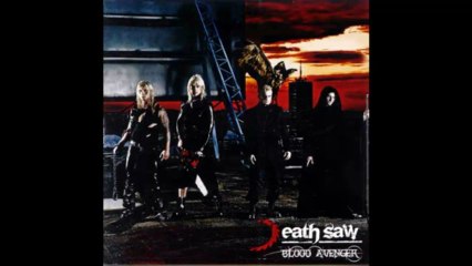 Death Saw - Blood Avenger - (Audio 2010) HD