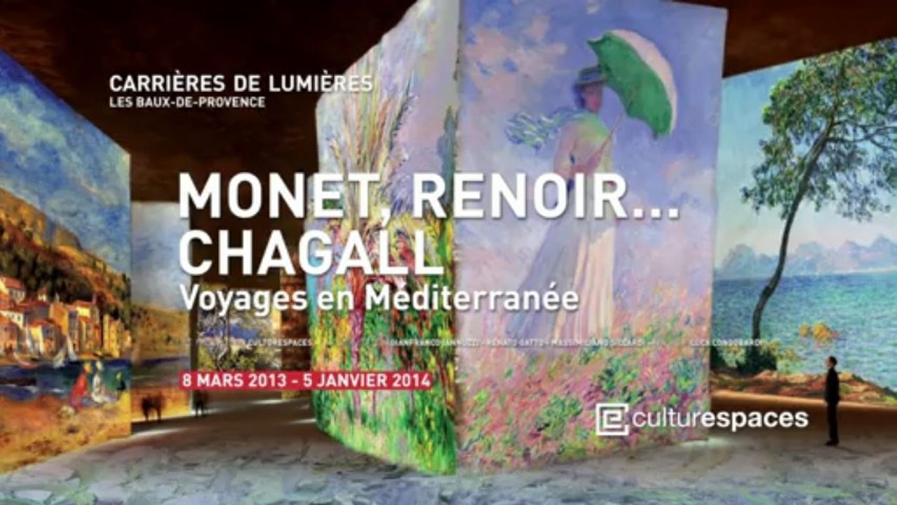 Carrières de Lumières - Spectacle "Monet, Renoir... Chagall. Voyages en Méditerrannée"