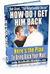 How Do I Get Him Back Review + Bonuses