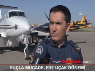 Suç ve suçlularla mücadelede "uçak dönemi"