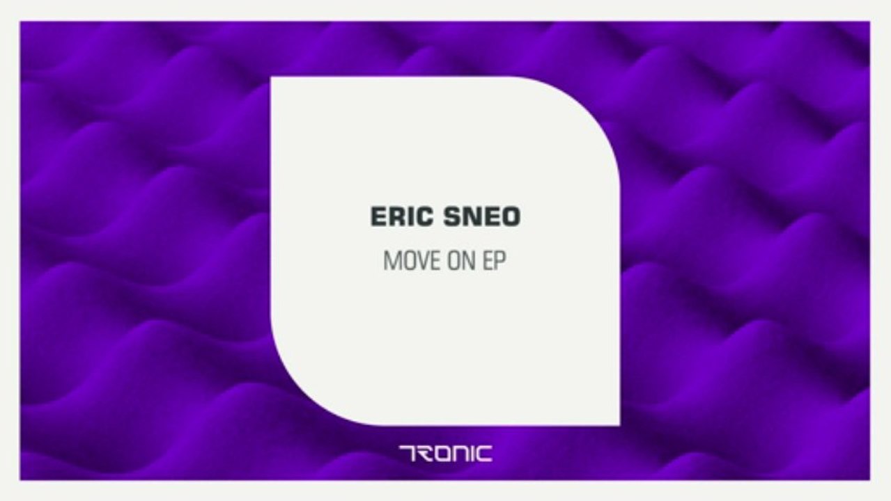 Eric Sneo - Early Bird (Original Mix) [Tronic]