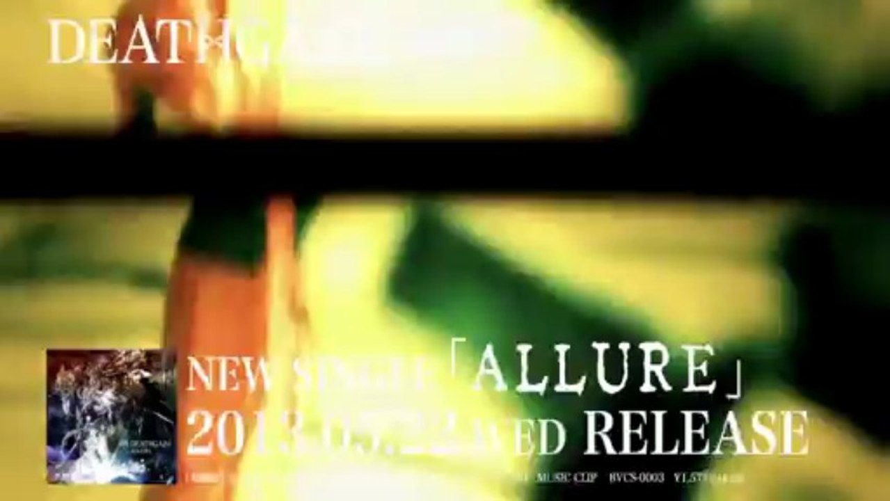 DEATHGAZE「ALLURE」SPOT