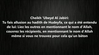 Couvrir les plats - Cheikh 'Ubeyd Al Jabiri
